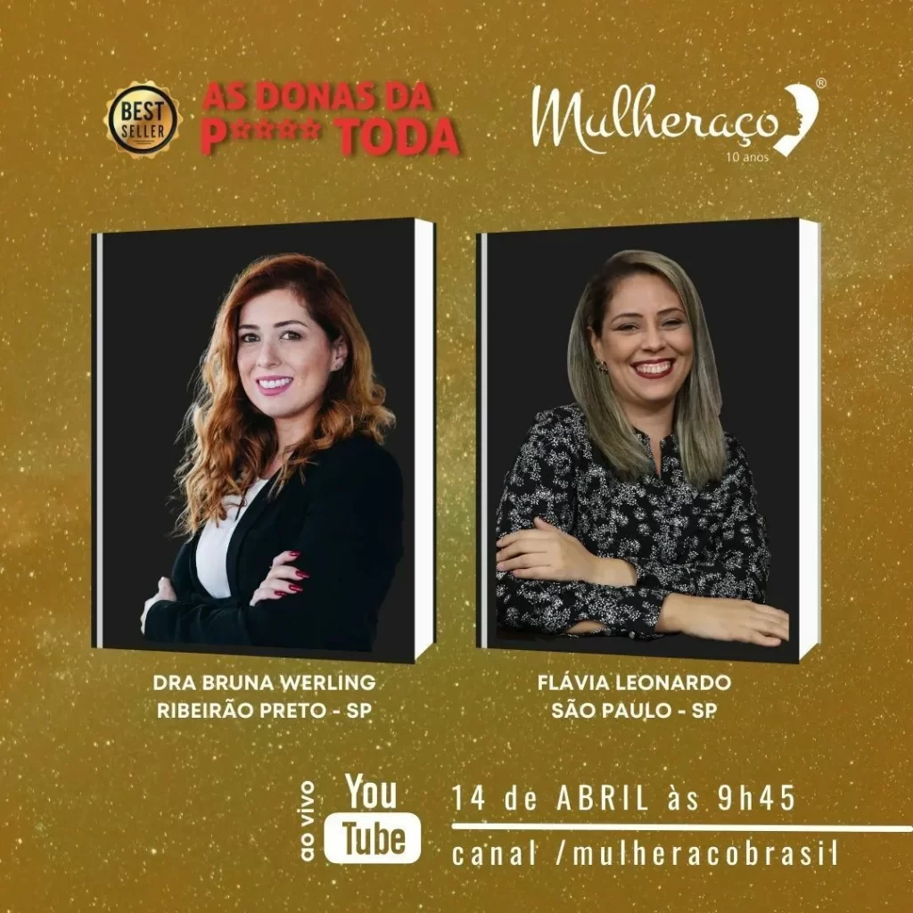 Mulheraços de Ribeirão Preto, SP e São Paulo, SP são coautoras do best seller “As Donas da P. Toda”