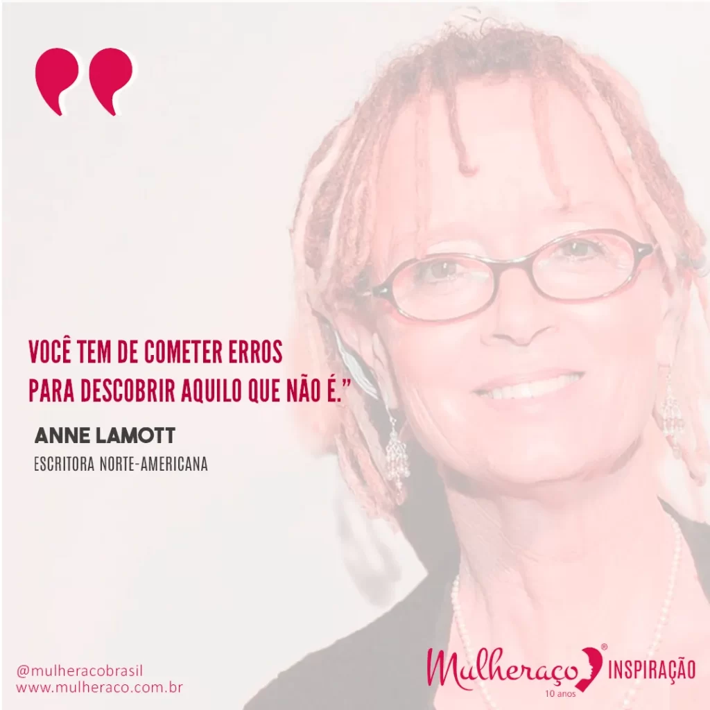 Mulheraço Inspiração: Anne Lamott, a ‘autora do povo’