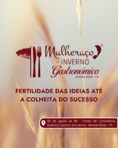 MULHERAÇO NO INVERNO GASTRONOMICO​ MANOEL RIBAS PR